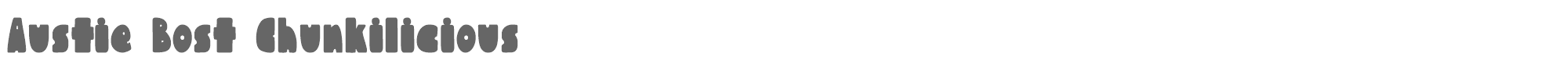 Austie Bost Chunkilicious Austie Bost Chunkilicious.ttf font preview